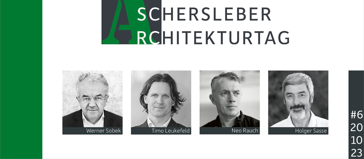 Aschersleber Architekturtag mit Werner Sobek