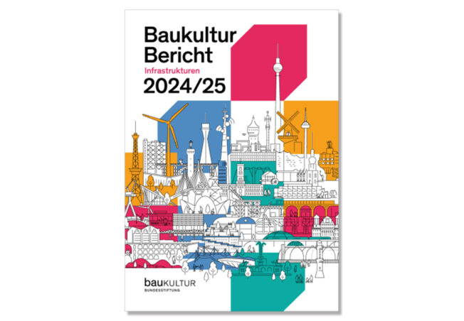 Worth Reading: Baukultur Report 2024/25