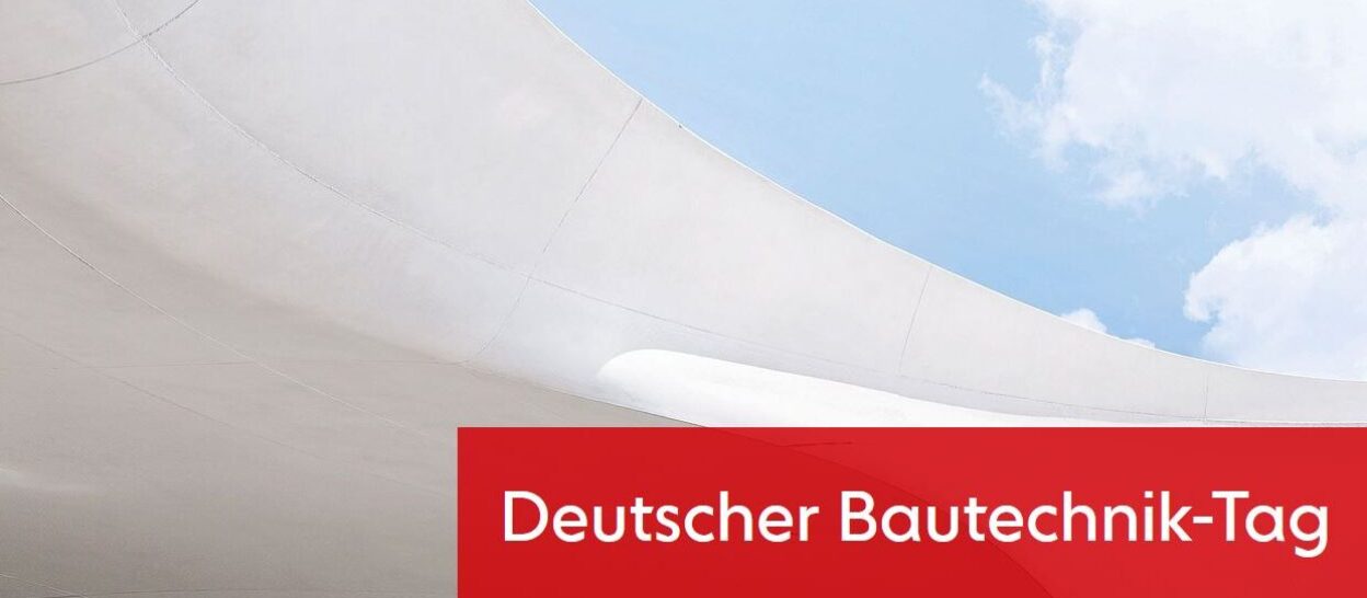 Deutscher Bautechniktag 2025